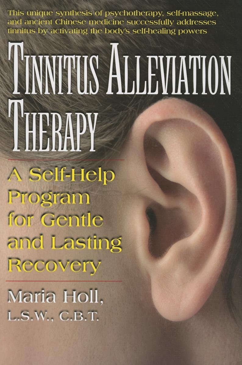 Tinnitus_Alleviation_Therapy-A_Self-Help_Program_for_Gentle_and_Lasting_Recovery